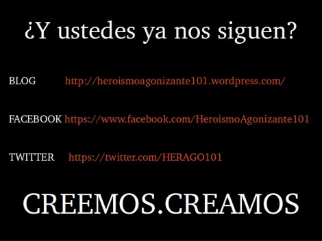 Heroísmo Agonizante para todos